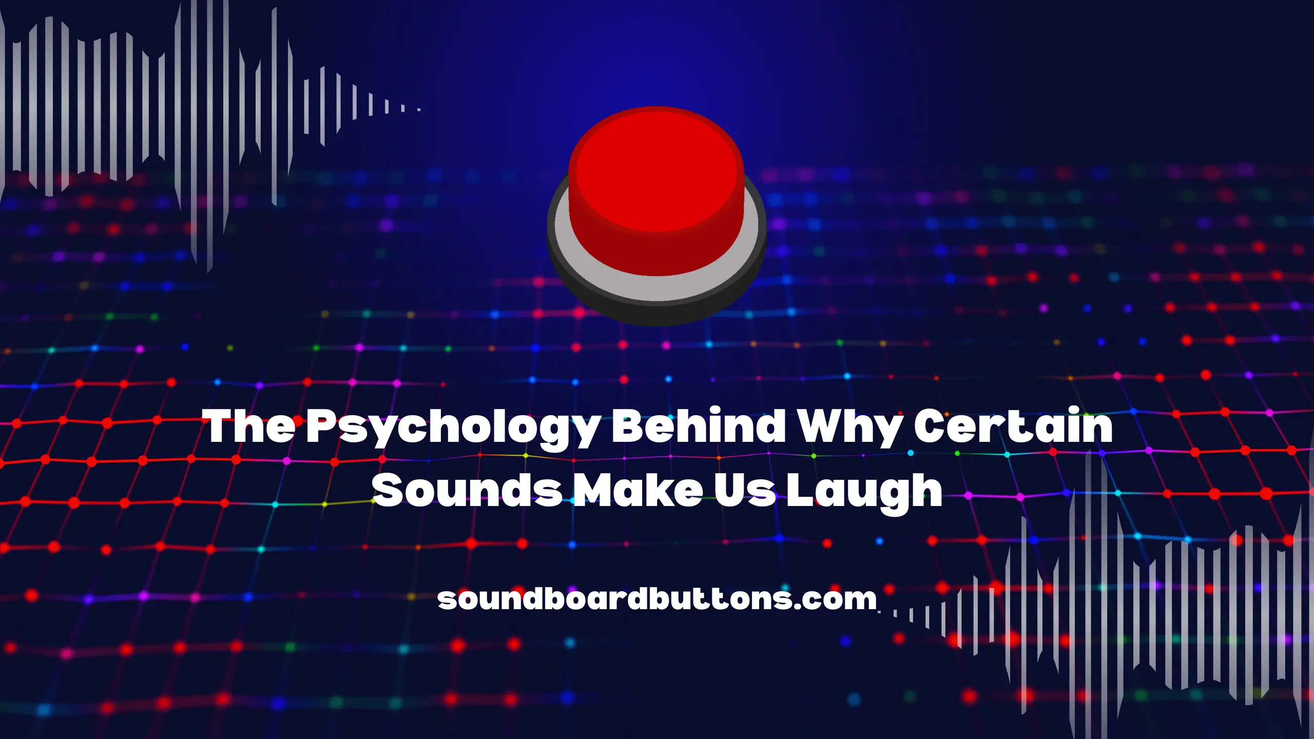 The Psychology Behind Why Certain Sounds Make Us Laugh